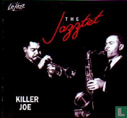 Killer Joe - The Jazztet  - Image 1