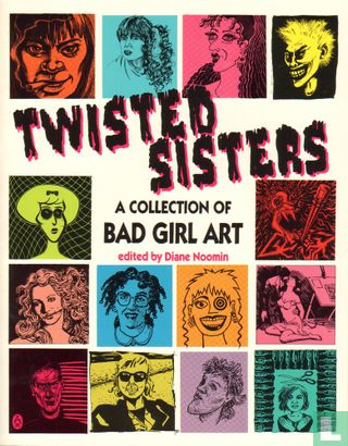 Twisted Sisters, A collection of Bad Girl Art - Afbeelding 1