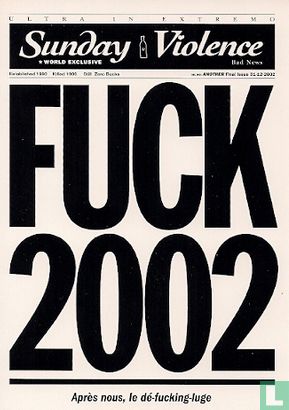B004486 - Sunday Violence "Fuck 2002" - Image 1