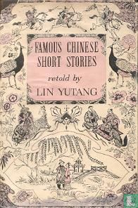 Famous Chinese Short Stories - Afbeelding 1