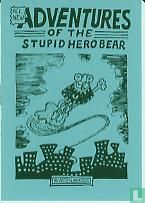 All new adventures of the stupid Hero Bear - Afbeelding 1