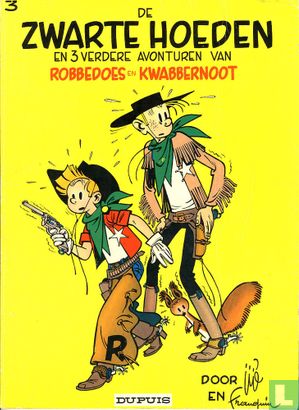 De zwarte hoeden en 3 verdere avonturen van Robbedoes en Kwabbernoot - Afbeelding 1