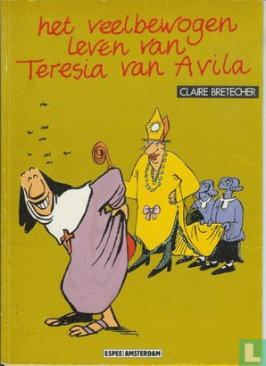 Het veelbewogen leven van Teresia van Avila - Image 1