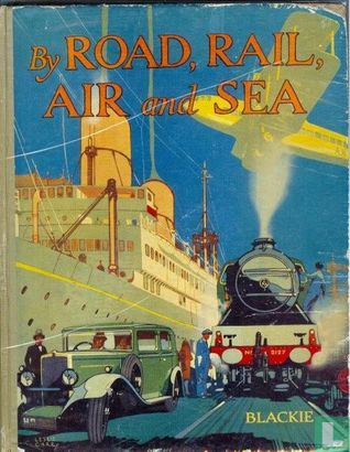 By Road, Rail, Air and Sea - Afbeelding 1