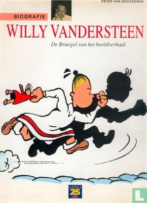 Willy Vandersteen - De Bruegel van het beeldverhaal - Biografie - Afbeelding 1