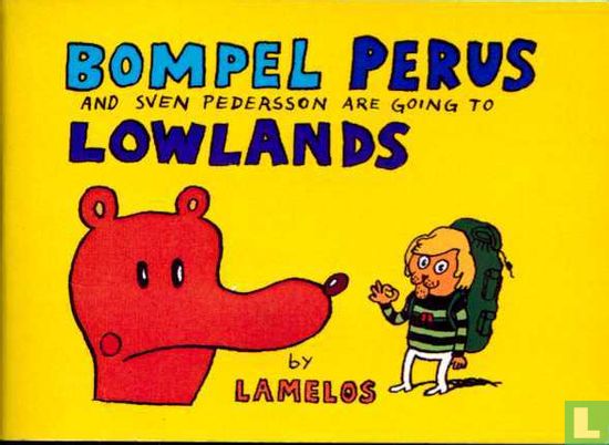 Bompel Perus and Sven Pedersson are going to Lowlands - Image 1