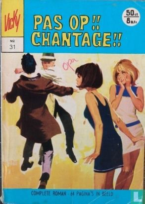 Pas op!! Chantage!! - Bild 1