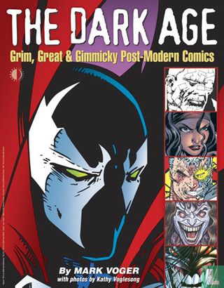 The Dark Age: Grim Great & Gimmicky Post-Modern Comics - Image 1