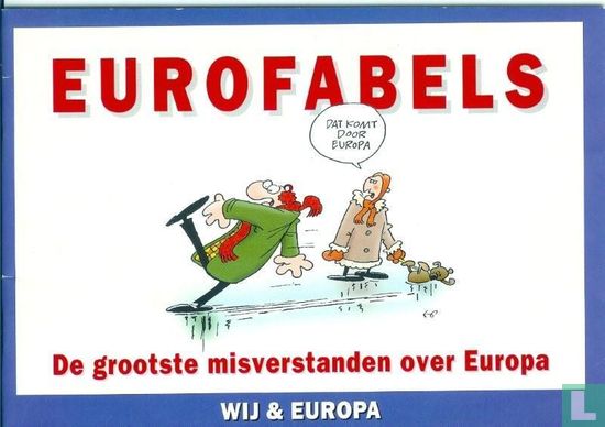 Eurofabels - De grootste misverstanden over Europa - Bild 1