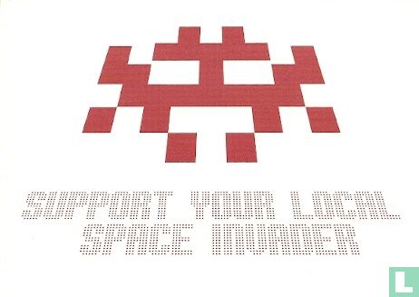 U001141 - Space Invader "Support Your local Space Invader" - Afbeelding 1