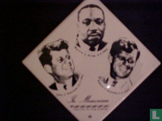 In Memoriam tegel met John F Kennedy, Robert F. Kennedy & Martin Luther King