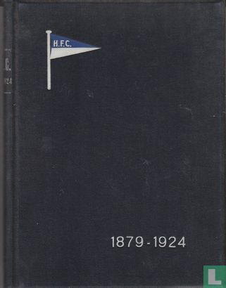 Herinneringen aan de laatste vijf jaren der Haarlemsche Football Club: uitgegeven ter gelegenheid van het 45-jarig bestaan. (1879-1924) - Image 1