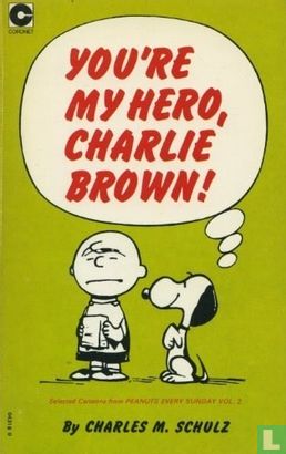 You're my hero, Charlie Brown - Afbeelding 1