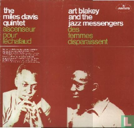 The Miles Davis Quintet: Ascenseur pour l’Eachafaud, Art Blakey and the Jazz Messengers: Des Femmes disparaissent.  - Bild 1