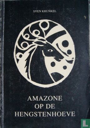 Amazone op de hengstenhoeve - Afbeelding 1
