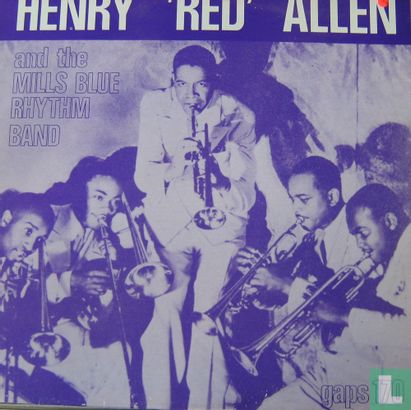 Henry "Red" Allen and the Mills Blue Rhythm Band   - Afbeelding 1