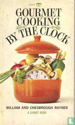 Gourmet cooking by the clock - Afbeelding 1