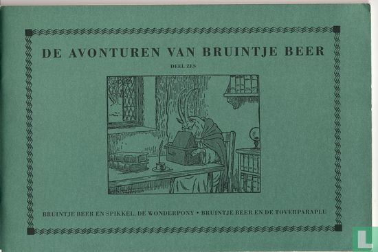 Bruintje Beer en Spikkel, de wonderpony - Image 1