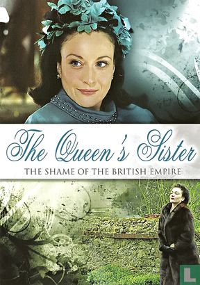The Queen's Sister - The shame of the British empire - Afbeelding 1