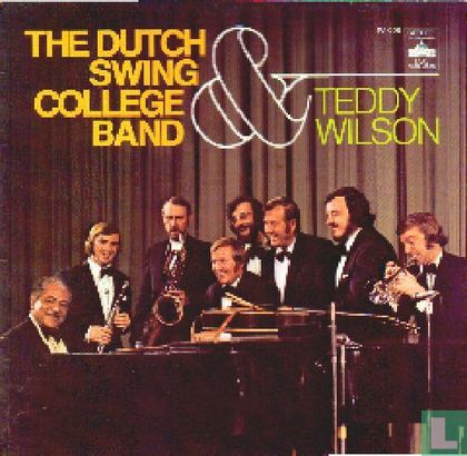 Dutch Swing College Band & Teddy Wilson - Afbeelding 1