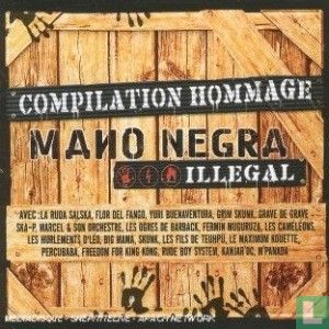 Mano Negra Illegal Compilation hommage - Image 1
