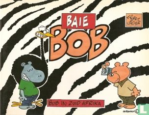 Baie Bob - Bob in Zuid Afrika - Afbeelding 1
