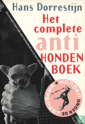 Het complete anti-hondenboek - Afbeelding 1
