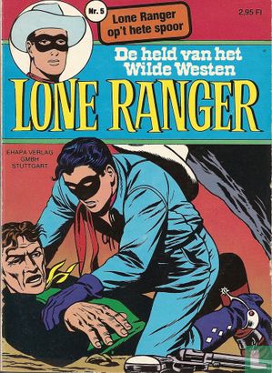 Lone Ranger op 't hete spoor - Afbeelding 1