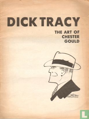 Dick Tracy - The art of Chester Gould - Image 1