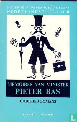Memoires van Minister Pieter Bas - Afbeelding 1