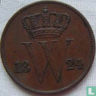 Pays-Bas 1 cent 1824 - Image 1