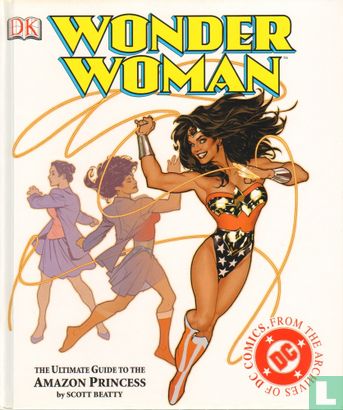 Wonder Woman - The Ultimate Guide to the Amazon Princess - Image 1