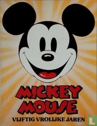 Mickey Mouse - Vijftig vrolijke jaren - Bild 1