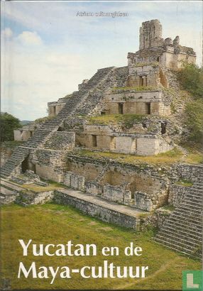 Yucatan en de Maya-cultuur - Afbeelding 1