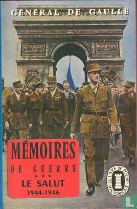 Le Salut 1944 ~ 1946 / General de Gaulle - Bild 1