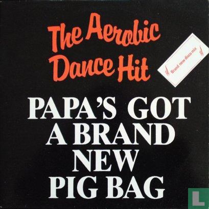 Papa's got a brand new pig bag - Image 1