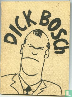 Dick Bosch - Afbeelding 1