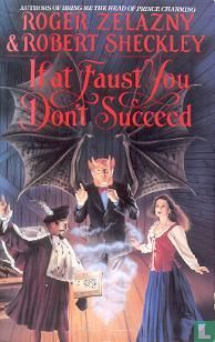 If at Faust you don't succeed - Afbeelding 1