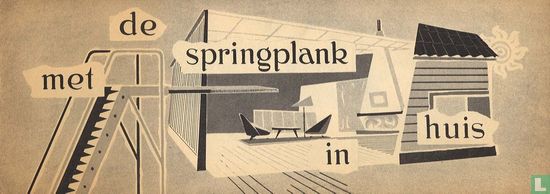 Met de springplank in huis - Image 1