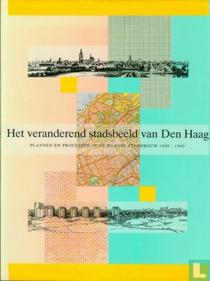 Het veranderend stadsbeeld van Den Haag - Image 1