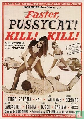B004466 - Sander Rodriquez "Faster, Pussycat! Kill! Kill!" - Afbeelding 1