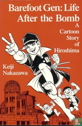 Barefoot Gen: Life after the bomb - Afbeelding 1
