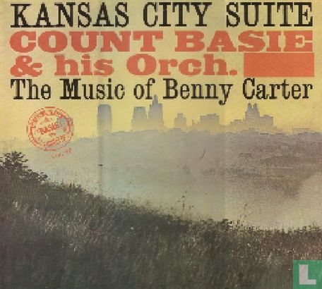 Kansas City Suite: The Music Of Benny Carter - Count Basie & His Orchestra  - Afbeelding 1