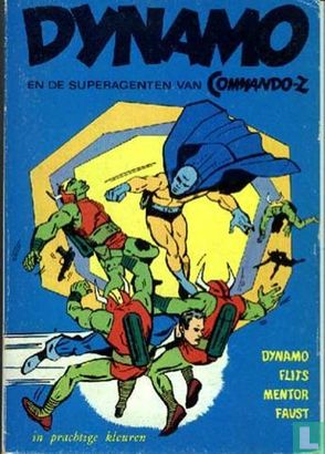 Dynamo en de superagenten van Commando-Z - Afbeelding 1