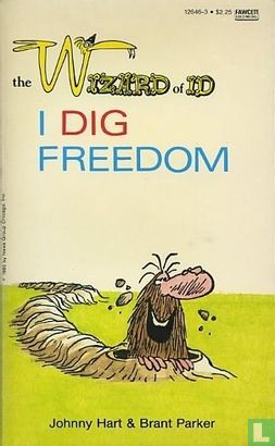 I dig freedom - Image 1