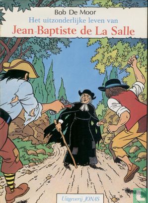 Het uitzonderlijke leven van Jean-Baptiste de La Salle - Bild 1