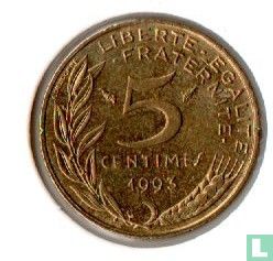 Frankrijk 5 centimes 1993 (muntslag - type 1) - Afbeelding 1