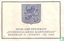 Hotel Café Restaurant "Zuidhollands Koffiehuis"