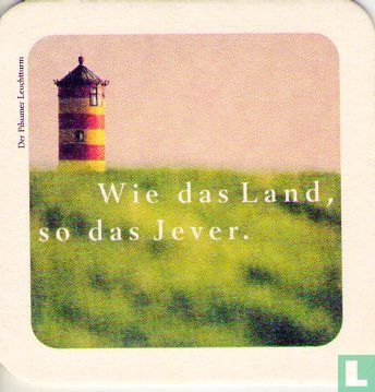 Wie das Land, ... Der Pilsumer Leuchtturm / 150 Jahre Friesisches Brauhaus ... - Afbeelding 1