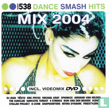 538 Dance Smash Hits Mix 2004 - Afbeelding 1
